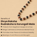 Divya Raksha Rudraksha & Karungali Mala